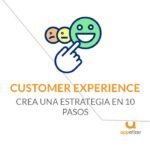 Estrategia de Customer Experience